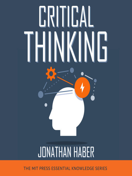 Title details for Critical Thinking by Jonathan Haber - Available